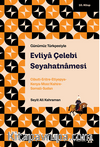 Evliya Çelebi Seyahatnamesi 10. Kitap & Cibuti-Eritre-Etiyopya-Kenya Mısır/Kahire-Somali-Sudan