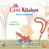İlk Cami Kitabım