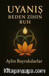 Uyanış Zihin Beden Ruh