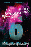 Altı'yı Kazanmak
