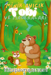 Minik Ayıcık Tobi ve Maceraları