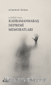 Kahramanmaraş Depremi Memoratları