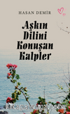 Aşkın Dilini Konuşan Kalper