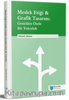 Meslek Etiği & Grafik Tasarım: Genelden Özele Bir Yolculuk