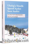 Uludağ'a Yönelik Sportif Açıdan SWOT Analizi