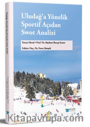 Uludağ'a Yönelik Sportif Açıdan SWOT Analizi