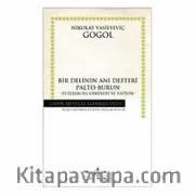 Bir Delinin Anı Defteri <br /> Palto-Burun - Petersburg Öyküleri ve Fayton