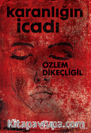 Karanlığın İcadı