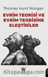 Evrim Teorisi ve Evrim Teorisine Eleştiriler
