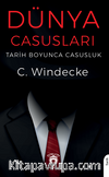 Dünya Casusları Tarih Boyunca Casusluk
