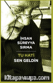 Tu Hati - Sen Geldin (Türkçe-Kürtçe)
