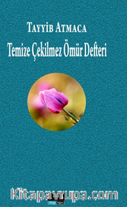Temize Çekilmez Ömür Defteri
