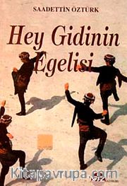 Hey Gidinin Egelisi