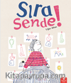 Sıra Sende!
