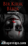 Bir Kırık Bebek