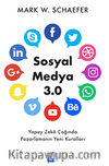 Sosyal  Medya  3.0 Yapay Zeka Çağında  Pazarlamanın Yeni Kuralları