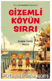 Gizemli Köyün Sırrı