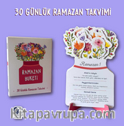 Ramazan Buketi -30 Ramazan Takvimi
