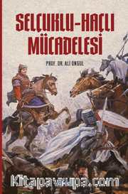 Selçuklu - Haçlı Mücadelesi