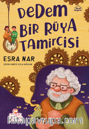 Dedem Bir Rüya Tamircisi       