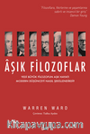 Aşık Filozoflar / Yedi Büyük Filozofun Aşk Hayatı Modern Düşünceyi Nasıl Şekillendirdi?
