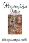 Huzursuzluğun Kitabı