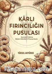 Karlı Fırıncılığın Pusulası