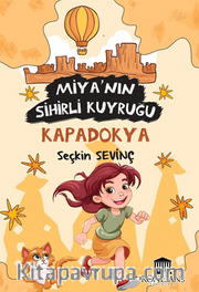 Miya'nın Sihirli Kuyruğu Kapadokya