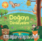 Doğayı Dinleyelim Duyarak Öğreniyorum
