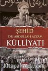 Şehid Abdullah Azzam Külliyatı