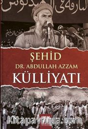 Şehid Abdullah Azzam Külliyatı