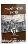 Medeniyetin Batışı