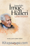 Aynadaki İmge ve Halleri