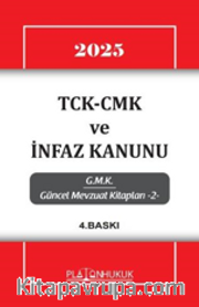 Tck-Cmk ve İnfaz Kanunu 4. Baskı