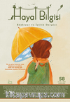 Hayal Bilgisi Edebiyat ve İyilik Dergisi Yıl: 15, Sayı: 58