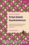 Evliya Çelebi Seyahatnamesi 3. Kitap & Antakya-Edirne-Filistin-İstanbul-Kayseri-Konya- Maraş-Sivas-Sofya-Urfa