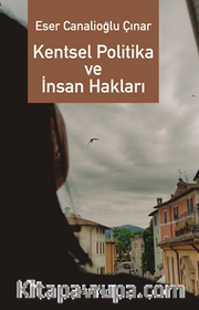 Kentsel Politika ve İnsan Hakları