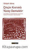 Çinçin Kıvrımlı Yüzey Demektir