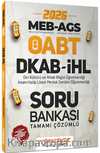 2026 ÖABT MEB-AGS DKAB Din Kültürü ve İHL İmam Hatip Lisesi Öğretmenliği Soru Bankası Çözümlü 