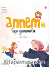 Annem Hep Yanımda