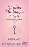 İçindeki Mutluluğu Keşfet & Kendi Kendine Yolculuğa Hazır mısın?