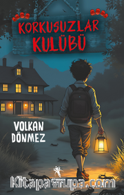 Korkusuzlar Kulübü (8+Yaş - Resimli)
