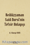 Bediüzzaman Said Nursî'nin Tefsir Anlayışı