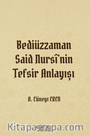 Bediüzzaman Said Nursî'nin Tefsir Anlayışı