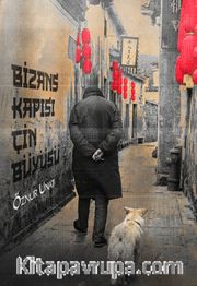 Bizans Kapısı Çin Büyüsü