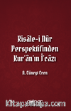 Risale-i Nûr Perspektifinden Kur'an'ın İ'cazı