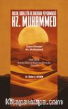 Aklın Adaletin ve Ahlakın Peygamberi Hz. Muhammed