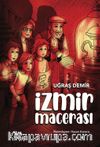 İzmir Macerası