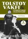 Tolstoy Vakfı ve Türkiye'deki Faaliyetleri