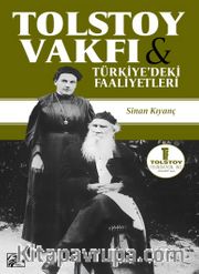Tolstoy Vakfı ve Türkiye'deki Faaliyetleri